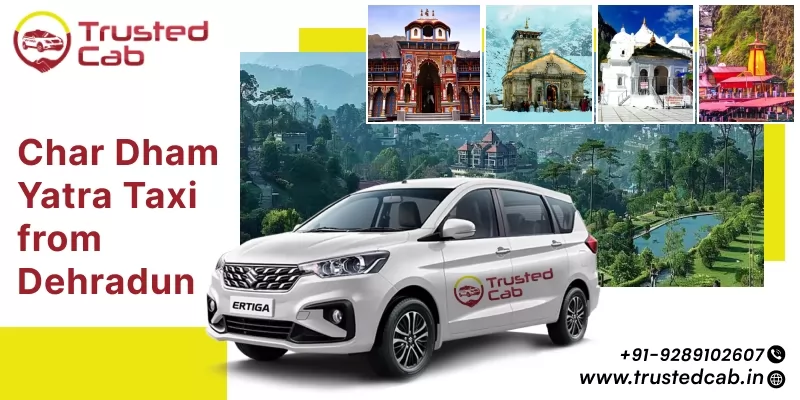 Char Dham Yatra Taxi from Dehradun