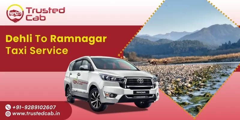 Delhi to Ramnagar Taxi Service